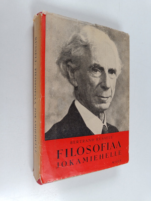 Bertrand Russell : Filosofiaa jokamiehelle