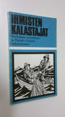 Ihmisten kalastajat : Markuksen evankeliumi, Galatalaiski...