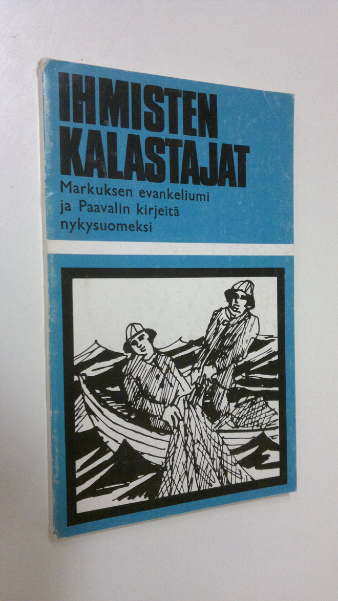 Ihmisten kalastajat : Markuksen evankeliumi, Galatalaiski...