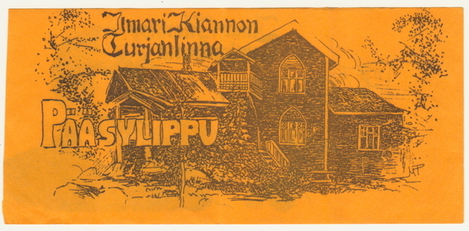 Pääsylippu Suomussalmi Turjanlinna 80-luku