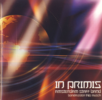 Amsterdam Staff Band – In Primis - CD - 2007