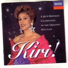 cd, Kiri Te Kanawa: Kiri! 50. Birthday Conc. at Royal Abert - pikkukuva 1
