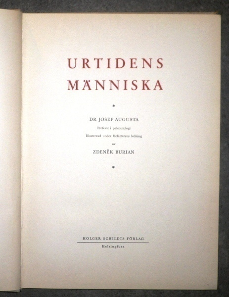 Josef Augusta : Urtiedens Människa   1960 1.p.