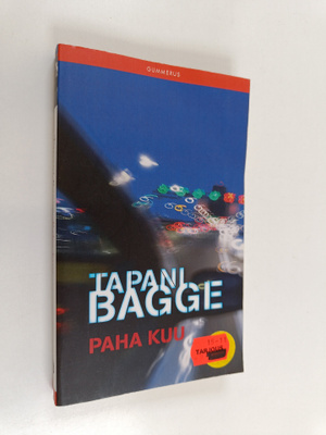 Tapani Bagge : Paha kuu