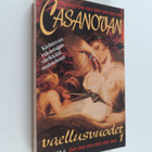 Giacomo Casanova : Casanovan vaellusvuodet 1 - pikkukuva 1