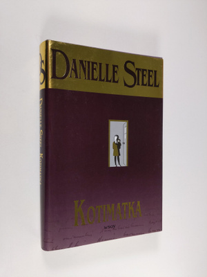 Danielle Steel : Kotimatka
