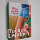 Tuija Lehtinen : Miss Seinäruusu - pikkukuva 1