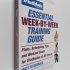 Matt Fitzgerald : Triathlete Magazine's Essential Week-by... - pikkukuva 1
