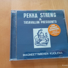 Pekka Streng / Tasavallan presidentti / Magneettimiehen - pikkukuva 1