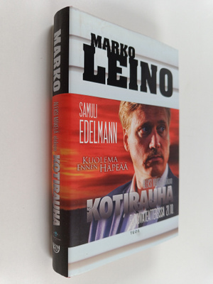 Marko Leino : Kotirauha