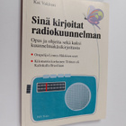 Kai Vakkuri : Sinä kirjoitat radiokuunnelman : opas ja oh... - pikkukuva 1