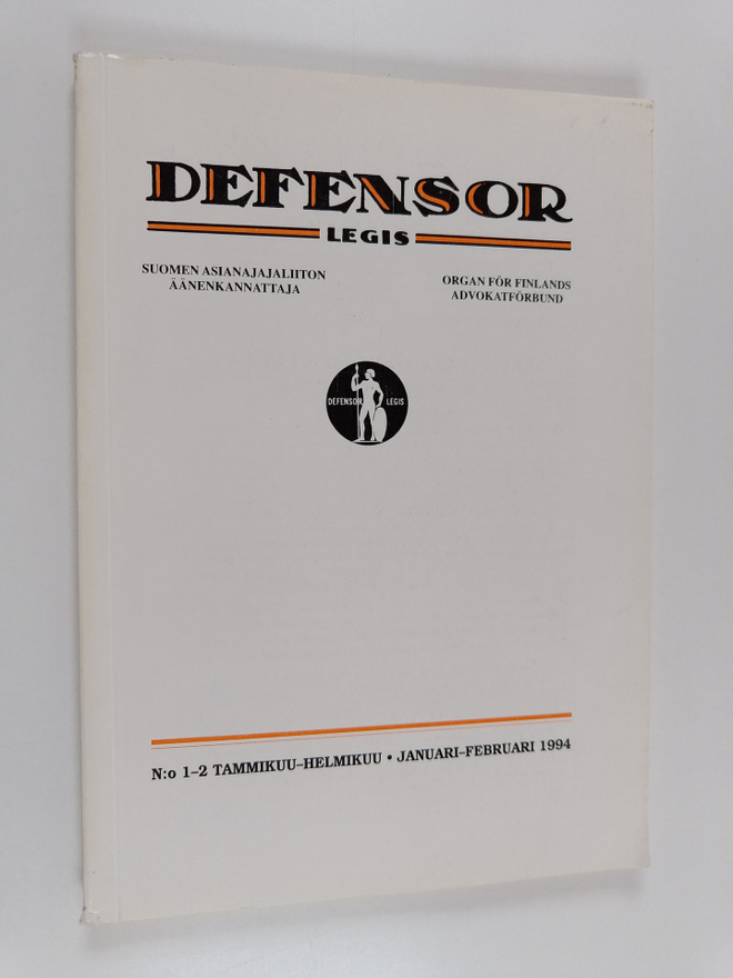 Defensor Legis : Suomen asianajajaliiton äänenkannattaja ...