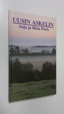 Anja Porio : Uusin askelin
