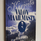 Elsa Barker : Kirjeitä valon maailmasta : kuolemanjälkein... - pikkukuva 1