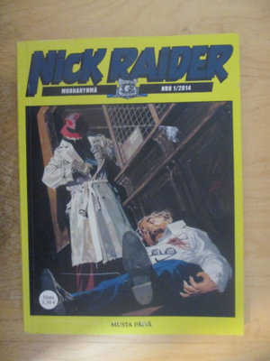 NICK RAIDER 2014 1 - Musta päivä