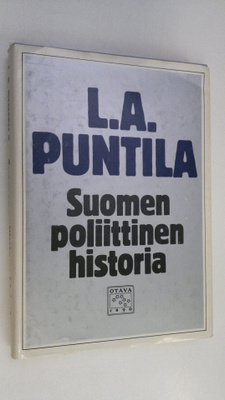 L. A. Puntila : Suomen poliittinen historia 1809-1966