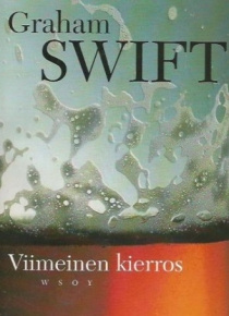 Graham Swift - Viimeinen kierros