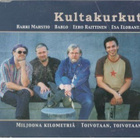 CDS KULTAKURKUT MILJOONA KILOMETRIÄ TOIVOTAAN TOIVOTAAN - pikkukuva 1