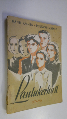 Väinö ym. Hannikainen : Laulukerho 2