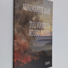 Aunimarjut Kari : Tuo vuorilta ruusu musta (signeerattu, ... - pikkukuva 1