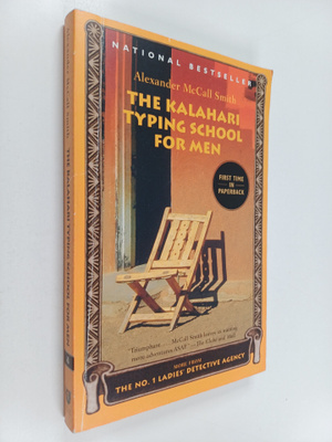 Alexander McCall Smith : The Kalahari Typing School for Men