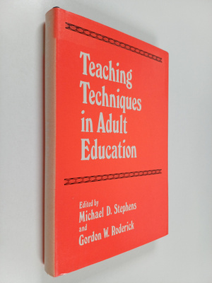 Michael D. Stephens : Teaching techniques in adult education