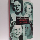 Anna Maria Sigmund : Die Frauen der Nazis - pikkukuva 1
