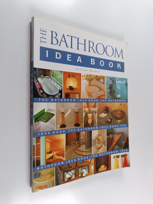 Andrew Wormer : The bathroom idea book