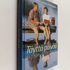 Pekka Aukia ym. : Täyttä päivää : elämää eläkkeellä (sign... - pikkukuva 1