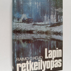 Raimo O. Kojo : Lapin retkeilyopas - pikkukuva 1