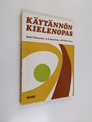 Katri Kiviranta : Käytännön kielenopas kansalaiskouluja, ...