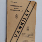 Asa Jalas : Ihmiskidutus 20:llä vuosisadalla : Vankilat - pikkukuva 1