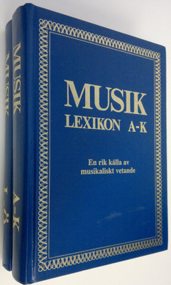 Musiklexikon A-K & L-Ö : En rik källa av musikaliskt vetanda
