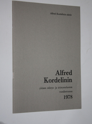 Alfred Kordelinin yleisen edistys- ja sivistysrahaston vu...