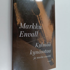 Markku Envall : Kylmää kynäsotaa : ja muita esseitä - pikkukuva 1