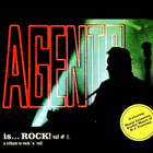 Agents & Jorma Kääriäinen - 2001 - Agents Is Rock, Vol. 1 - pikkukuva 1