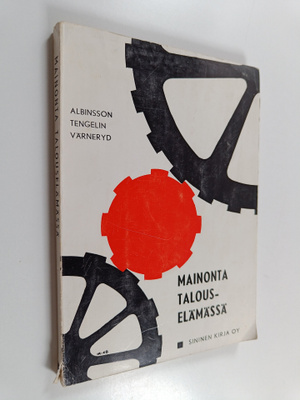 Göran Albinsson : Mainonta talouselämässä