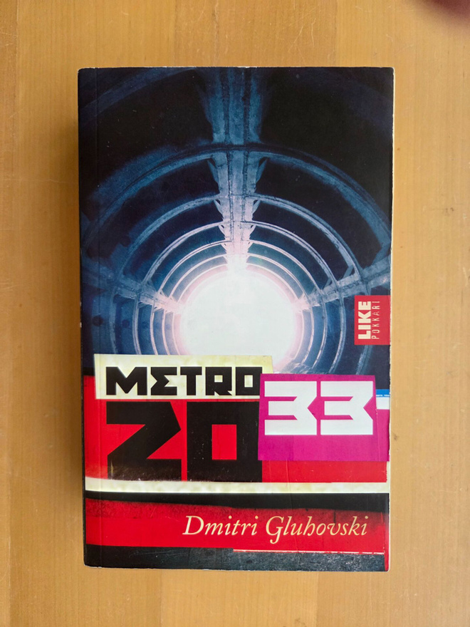 DMITRI GLUHOWSKI . METRO 2033 . LIKE POKKARI