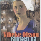Vibeke Olsson: Bricken på Svartvik - pikkukuva 1