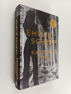 Emelie Schepp : Kadonnut poika