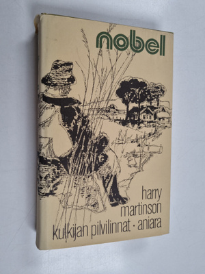Harry Martinson : Kulkijan pilvilinnat ; Aniara