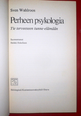 Sven Wahlroos : Perheen psykologia  1977 1.p.