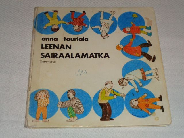 Tauriala: Leenan sairaalamatka