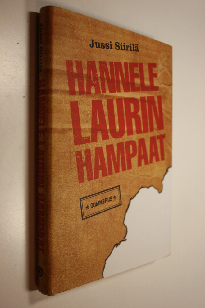 Jussi Siirilä : Hannele Laurin hampaat