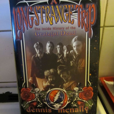 LONG STRANGE TRIP >< The Inside History of the Grateful Dead