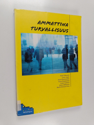 Ammattina turvallisuus