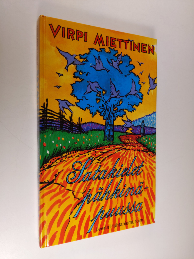 Virpi Miettinen : Satakielet pähkinäpuussa