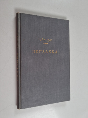 Anton Tsehov : Hepsakka