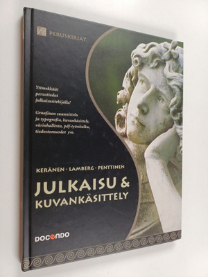 Vesa Keränen : Julkaisu ja kuvankäsittely