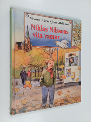 Viveca Lärn : Niklas Nilssons vita vantar